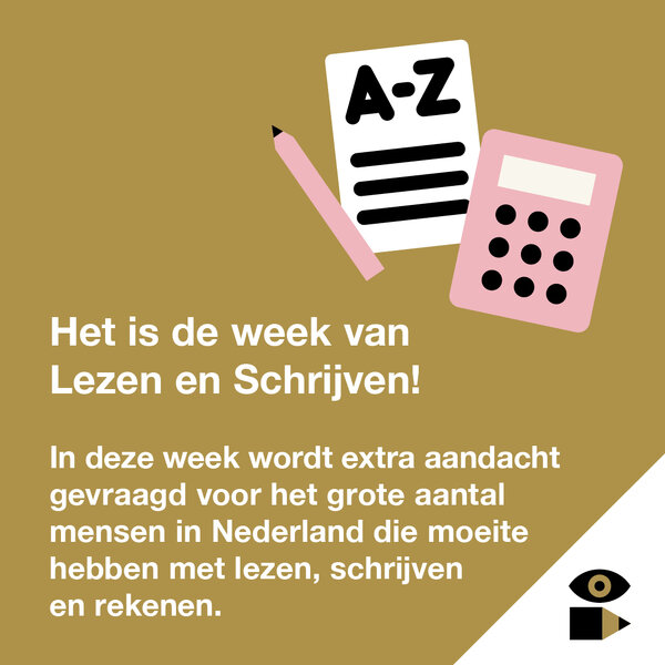 8 t/m 15 september: Week van Lezen en Schrijven Kom in actie voor basisvaardigheden