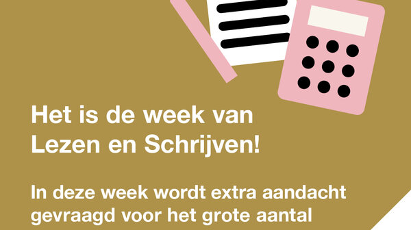 8 t/m 15 september: Week van Lezen en Schrijven Kom in actie voor basisvaardigheden